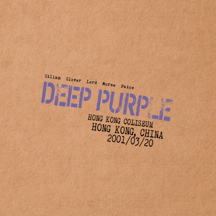 Deep Purple : Live in Hong Kong 2001